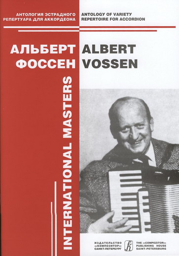 Albert Vossen. Variety Compositions for accordion solo. Vol. 1